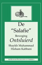 De  Salafie  Beweging Ontsluierd