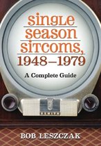 Single Season Sitcoms, 1948-1979