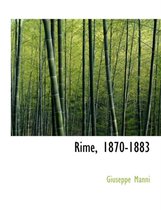 Rime, 1870-1883