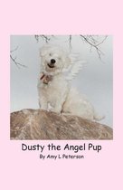 Dusty, the Angel Pup