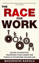 The Race for Work