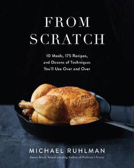 Bol Com From Scratch Michael Ruhlman Boeken