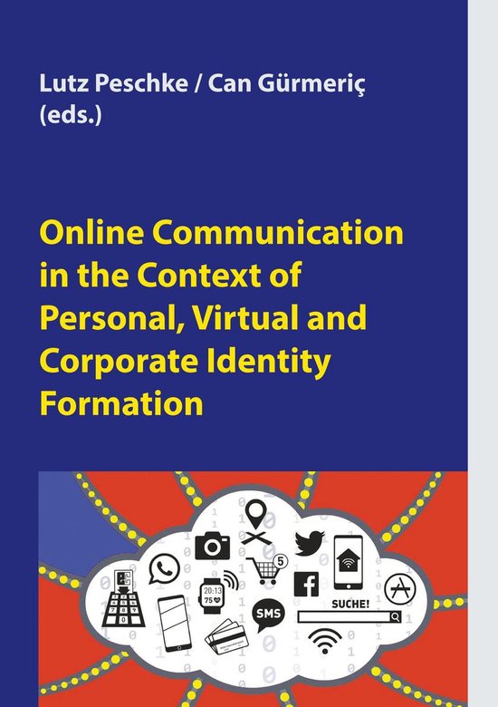 Online Communication in the Context of Personal, Virtual and ... - cover