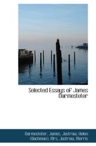 Selected Essays of James Darmesteter