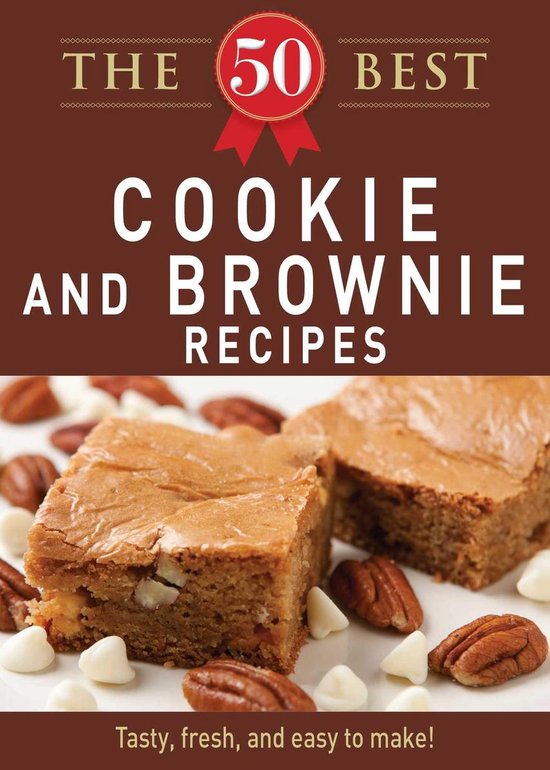 The 50 Best Cookies and Brownies Recipes - cover