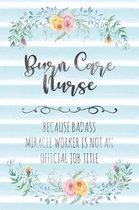 Burn Care Nurse