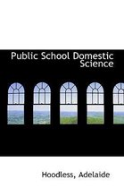 Public School Domestic Science