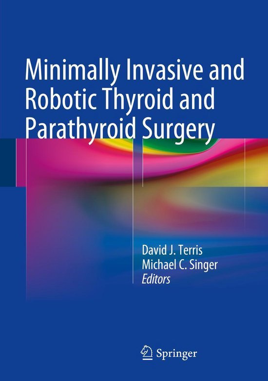 Medicine (R0) - Minimally Invasive and Robotic Thyroid and P ... - cover