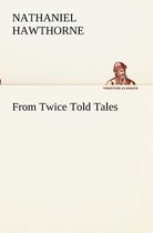 From Twice Told Tales