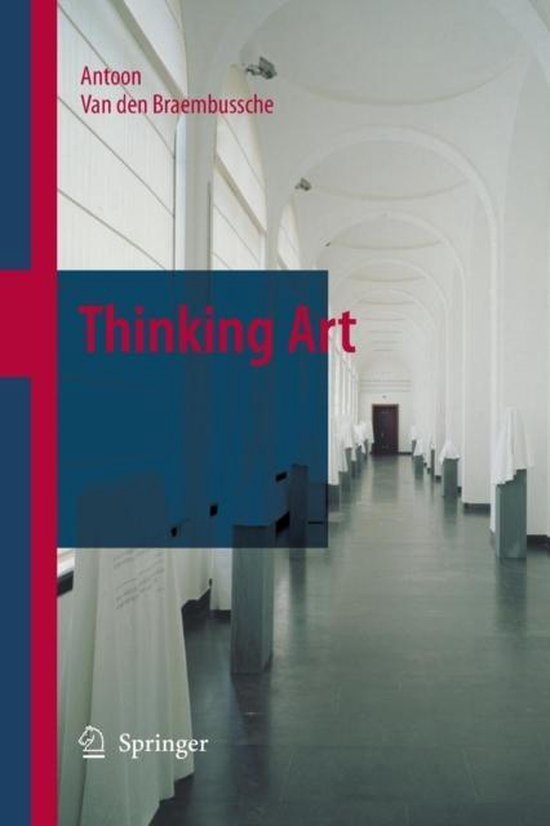 College aantekeningen Aesthetics (CC2007)  Thinking Art, ISBN: 9789400787094