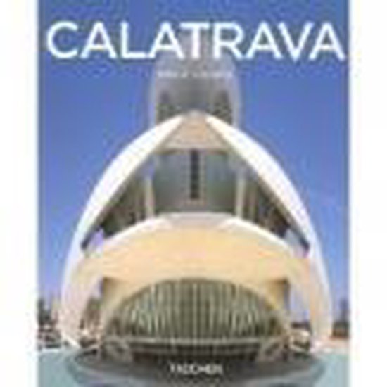 Calatrava - P. Jodidio | Highergroundnb.org
