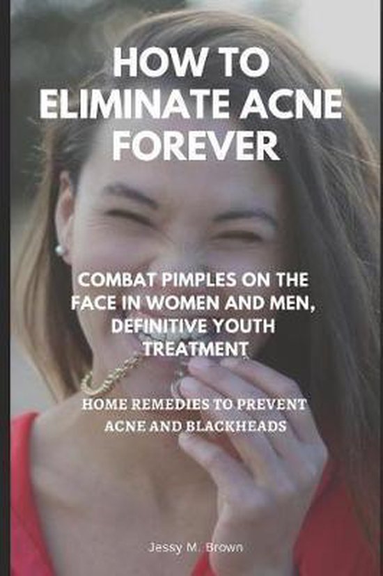 How to Eliminate Acne Forever - cover