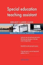 Special Education Teaching Assistant Red-Hot Career; 2512 Real Interview Questio