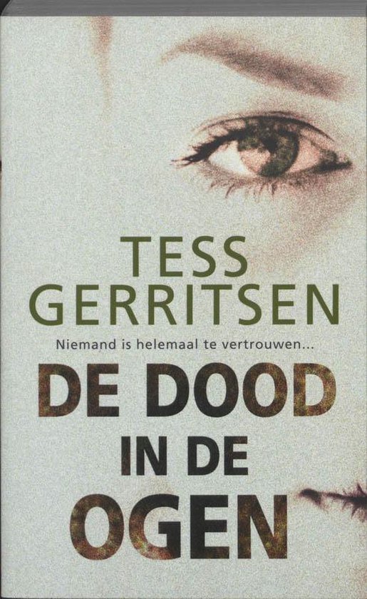 De Dood In De Ogen - Tess Gerritsen | 
