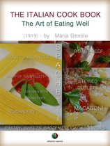 Recipes from the Past - The Italian Cook Book - The Art of Eating Well