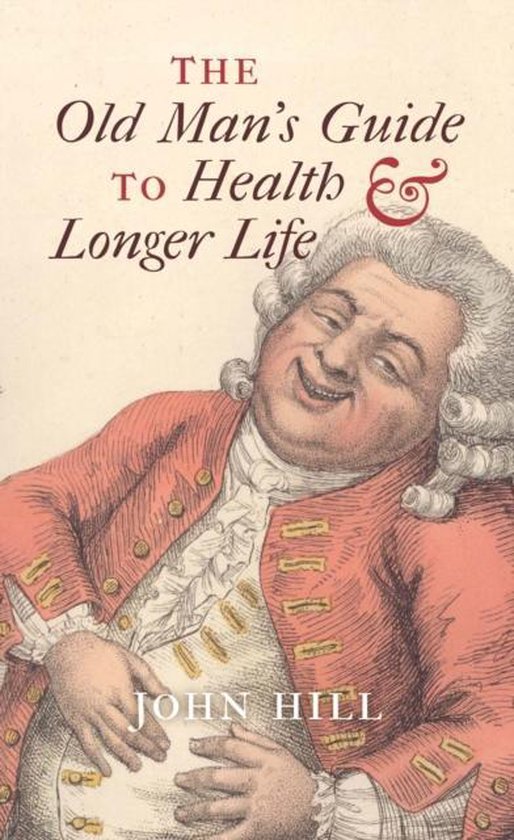 Old Man'S Guide To Health And Longer Life - cover
