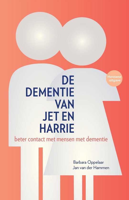 De dementie van Jet en Harrie - Barbara Oppelaar | Respetofundacion.org