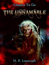 Classics To Go - The Unnamable