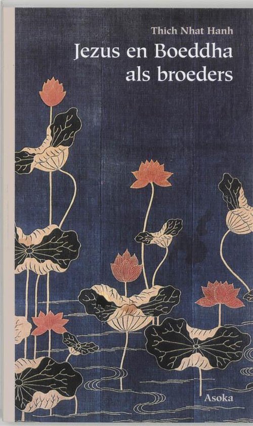 Boek kaft met de titel Jezus en Boeddha als broeders, met op de achtergrond een donkerblauwe met houten textuur en water met lotusbloemen.