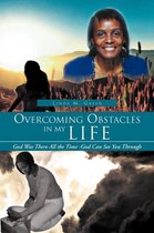 Overcoming Obstacles in My Life