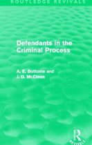 Defendants in the Criminal Process