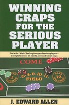 Winning Craps for the Serious Player
