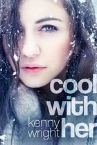 Cool With Her (A Swinger Romance)
