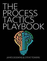 The Process Tactics Playbook