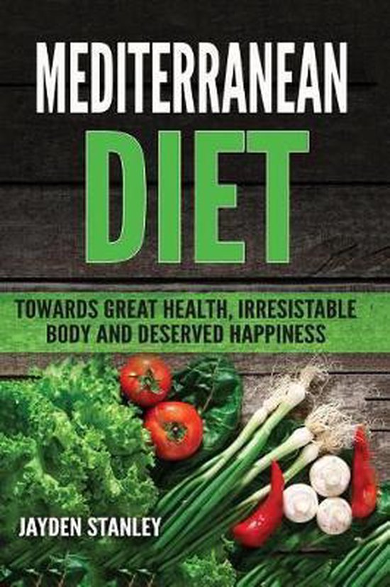 Mediterranean Diet, Jayden Stanley 9781547169993 Boeken