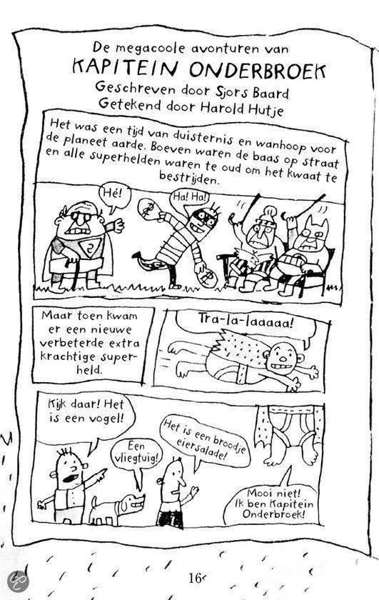 Illustratie van Kapitein Onderbroek die voorbij vliegt, terwijl anderen hem aanwijzen. Tekst: 'De megacoolle avonturen van Kapitein Onderbroek'.