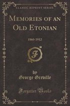 Memories of an Old Etonian
