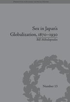 Sex in Japan's Globalization, 1870–1930