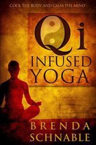 Qi Infused Yoga