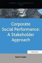 Corporate Social Responsibility Series - Corporate Social Performance: A Stakeholder Approach