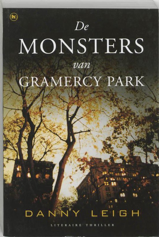 Monsters Van Gramercy Park