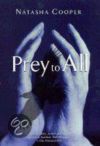 Prey to All