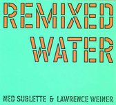 Remixed Water