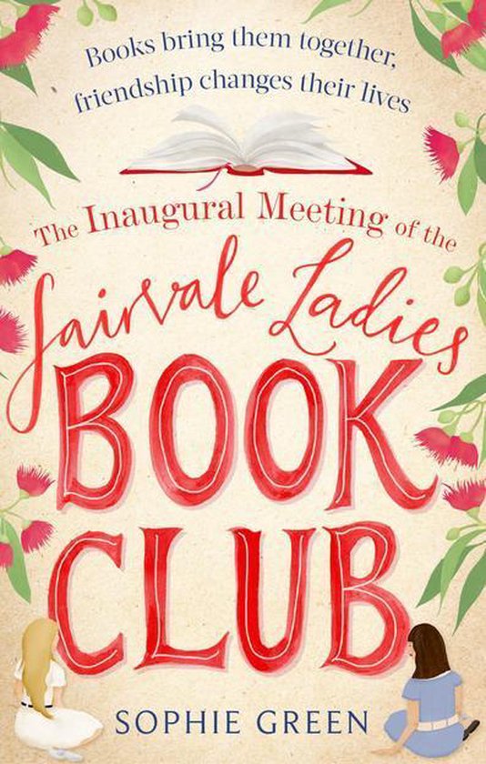 Boekomslag van 'The Inaugural Meeting of the Fairvale Ladies Book Club' met de titel in rode, sierlijke letters en twee jonge vrouwen in de hoeken.
