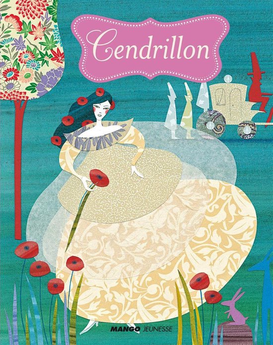 Cendrillon. Une illustration du conte de fées avec Cendrillon dans une robe jaune et des coquelicots rouges, avec une calèche à l'arrière-plan.