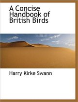 A Concise Handbook of British Birds