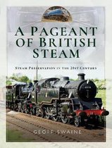 A Pageant of British Steam