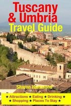 Tuscany & Umbria Travel Guide