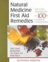 Natural Medicine First Aid Remedies