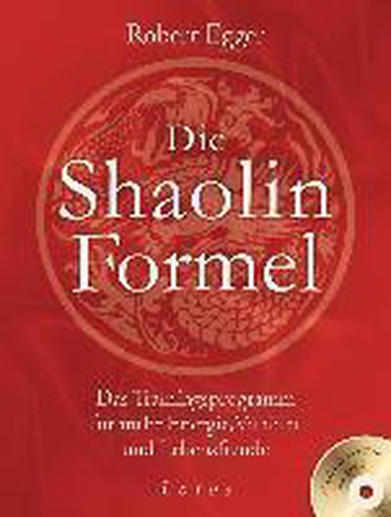 Die Shaolin-Formel (inkl. DVD)