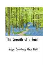 The Growth of a Soul