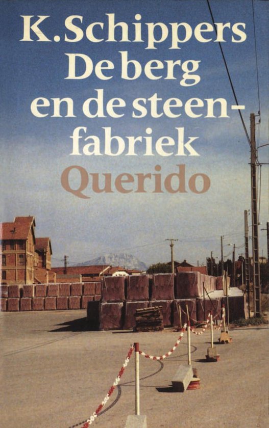 De berg en de steenfabriek