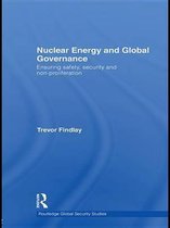 Routledge Global Security Studies - Nuclear Energy and Global Governance