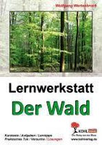 Lernwerkstatt - Der Wald