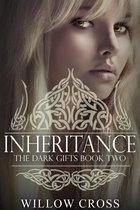 The Dark Gifts 2 - The Dark Gifts Inheritance