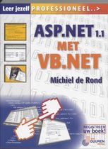 Leer jezelf professioneel... asp.net 1.1 met vb.net